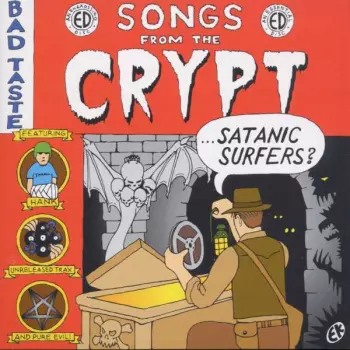 Satanic Surfers: Songs From The Crypt