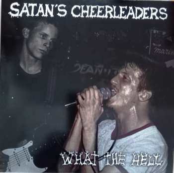 2LP Satans Cheerleaders: What The Hell