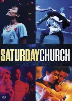 Saturday Church: Saturday Church