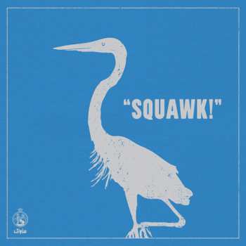 Album SAVAK: Squawk