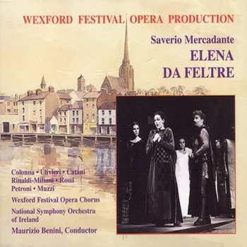 Album Giuseppe Saverio Mercadante: Elena Da Feltre