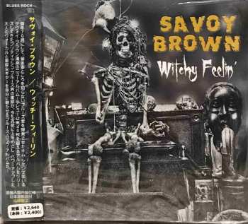 CD Savoy Brown: Witchy Feelin'