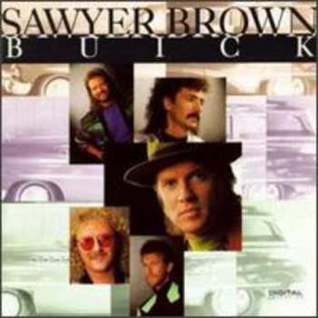 Album Sawyer Brown: Buick