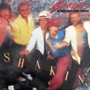 Sawyer Brown: Shakin'