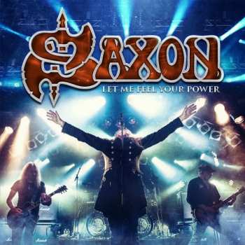 2LP/2CD/Blu-ray Saxon: Let Me Feel Your Power DLX