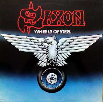LP Saxon: Wheels Of Steel