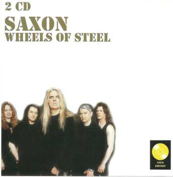 2CD Saxon: Wheels Of Steel