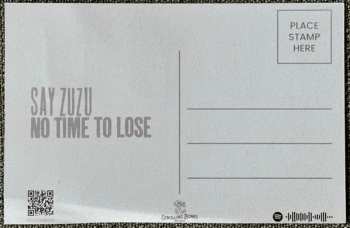 LP Say Zuzu: No Time to Lose CLR