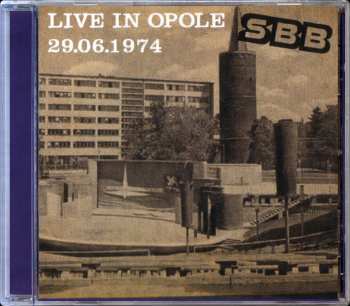 CD SBB: Live In Opole 1974. Rock Przez Cały Rok