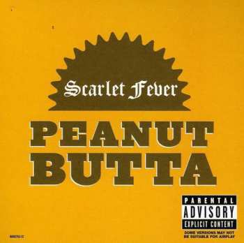 Album Scarlet Fever: Peanut Butta