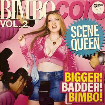 LP Scene Queen: Bimbocore Vol. 2 CLR