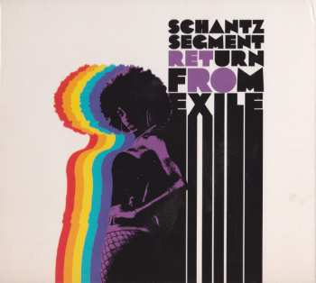 Album Schantz Segment: Return From Exile