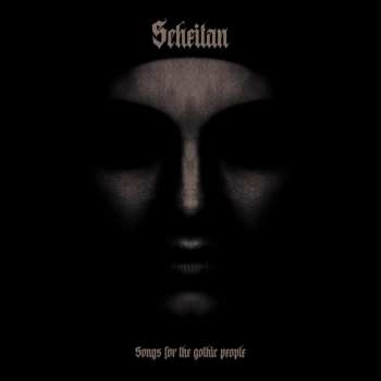 CD Scheitan: Songs For The Gothic People