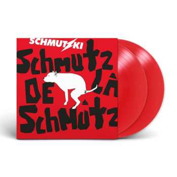 2LP Schmutzki: Schmutz De La Schmutz (red Vinyl)