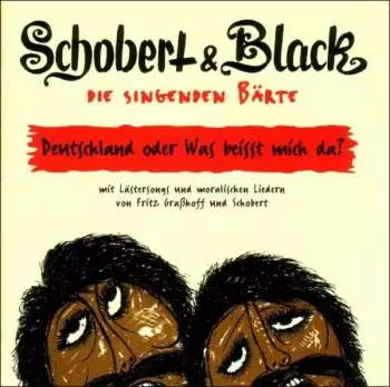 Die Singenden Bärte - Deutschland Oder Was Beisst Mich Da?