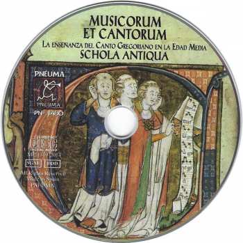 CD Schola Antiqua: Musicorum Et Cantorum - La enseñanza del Canto Gregoriano en la Edad Media
