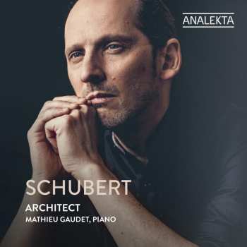 Album Franz Schubert: Architect