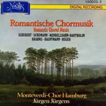 Romantische Chormusik = Romantic Choral Music