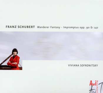 Album Schubert / Sofronitsky: Wanderer Fantasy