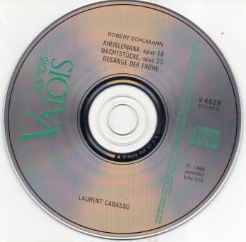 CD Robert Schumann: Kreisleriana, Opus 16 / Nachtstücke, Opus 23 / Gesänge Der Frühe, Opus 133 (Chants De L'Aube)