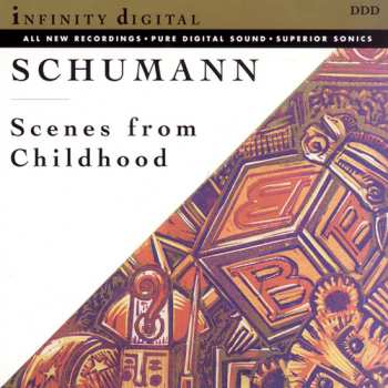 Album Robert Schumann: Carnaval / Arabesque / Scènes D'Enfants