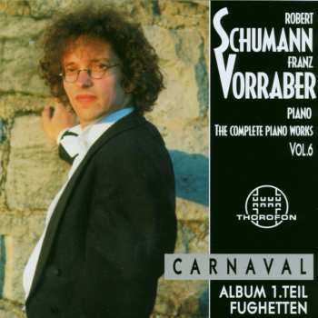 Album Schumann / Vorraber,franz: Complete Piano Works 6