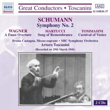 2CD Robert Schumann: Symphony No. 2 / A Faust Overture / Song Of Remembrance / Carnival Of Venice (Recorded On March 29, 1941)