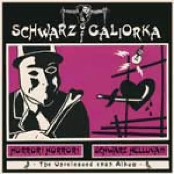 Schwarz Of Galiorka: Horror! Horror! Schwarz Helluva!!!