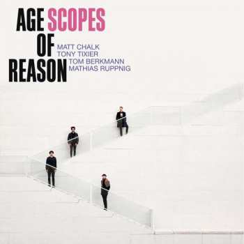 LP Scopes: Age Of Reason