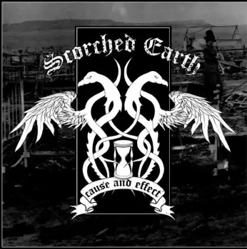 Scorched Earth: Cause And Effect