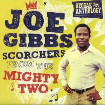 2LP Joe Gibbs: Scorchers From The Mighty Two