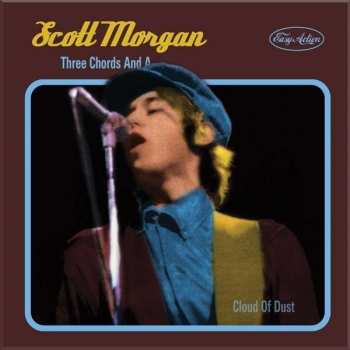 3CD/Box Set Scott Morgan: Three Chords And A Cloud Of Dust