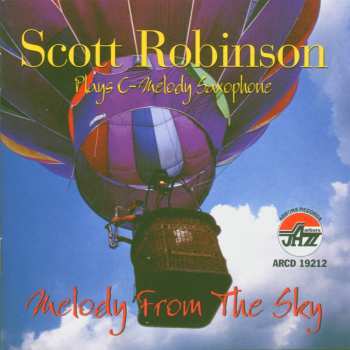 Album Scott Robinson: Melody From The Sky