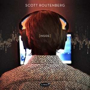 CD Scott Routenberg: [INSIDE]
