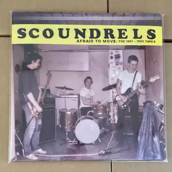 Afraid To Move: The 1981 - 1985 Tapes