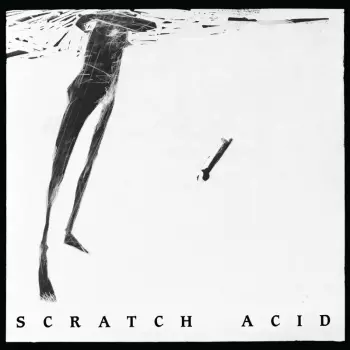 Scratch Acid / Berserker