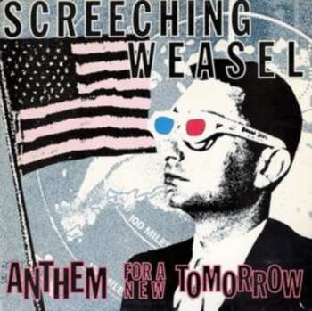 CD Screeching Weasel: Anthem For A New Tomorrow