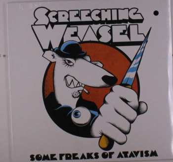 LP Screeching Weasel: Some Freaks Of Atavism CLR