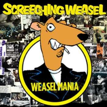 Album Screeching Weasel: Weasel Mania
