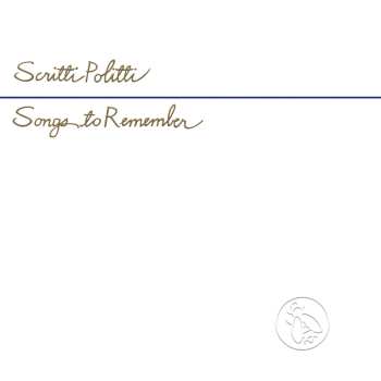 CD Scritti Politti: Songs To Remember (reissue)