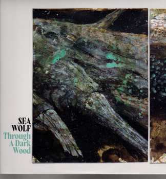 LP/CD Sea Wolf: Through A Dark Wood CLR