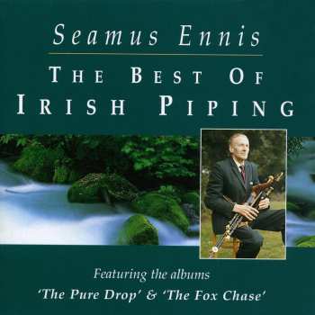 2CD Seamus Ennis: The Best Of Irish Piping