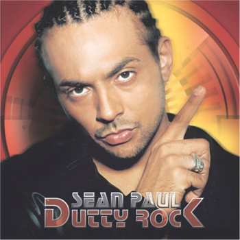 CD Sean Paul: Dutty Rock