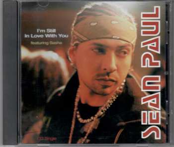 CD Sean Paul: I'm Still In Love With You