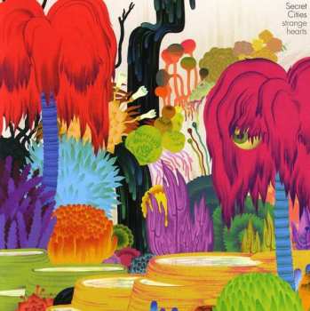 Album Secret Cities: Strange Hearts