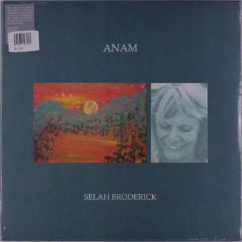 LP Selah Broderick: Anam