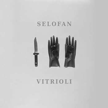 CD Selofan: Vitrioli