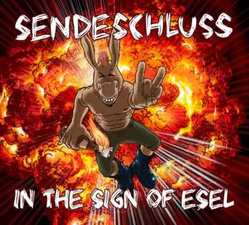 CD Sendeschluss: In The Sign Of Esel