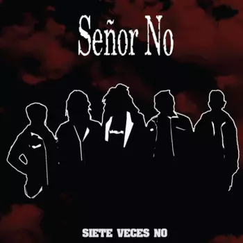 Sietes veces no