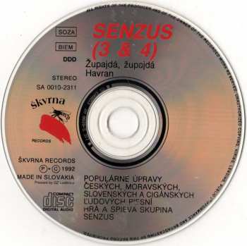 CD Senzus: Senzus 3&4 (Župajdá, Župajdá / Havran)